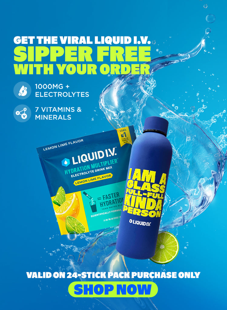 GET THE VIRAL LIQUID I.V. SIPPER FREE WITH YOUR ORDER GET THE VIRAL LIQUID I.V. SIPPER FREE WITH YOUR ORDER